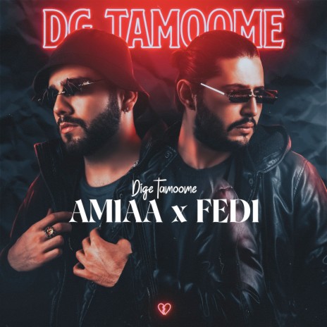 Dige Tamoome ft. Amiaa | Boomplay Music