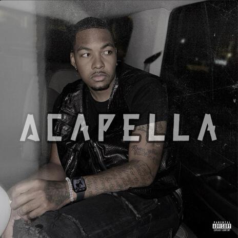 Way Too Gone (Acapella) | Boomplay Music