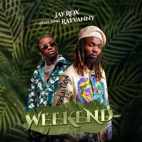 Weekend Feat. Rayvanny | Boomplay Music