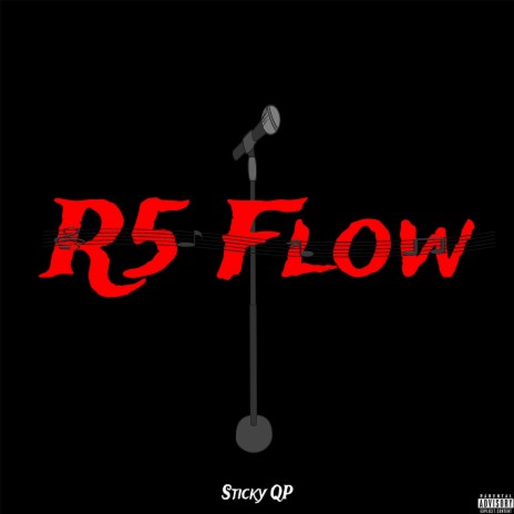 R5 Flow | Boomplay Music