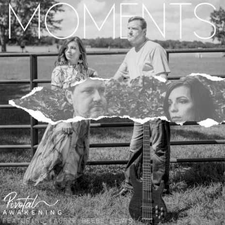 Moments (feat. Laurie Beebe Lewis) | Boomplay Music