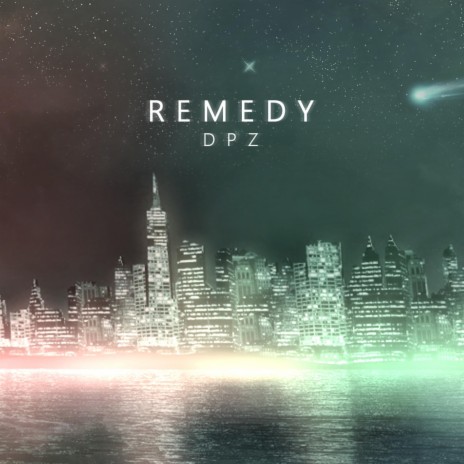 Remedy | Boomplay Music