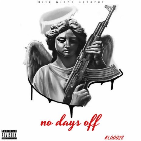 no days off | Boomplay Music