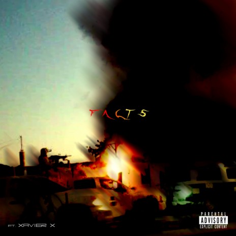 FACTS ft. XavierX Beatz | Boomplay Music