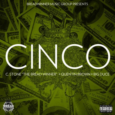 Cinco (feat. Quentin Brown & Big Duce) | Boomplay Music