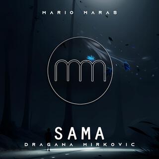 Dragana Mirković - Sama (MM Remix)