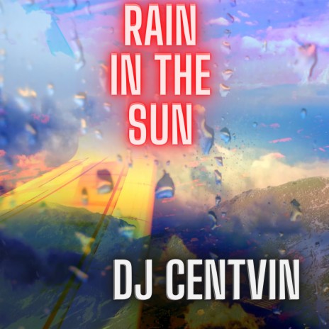 Rain in the Sun | Boomplay Music