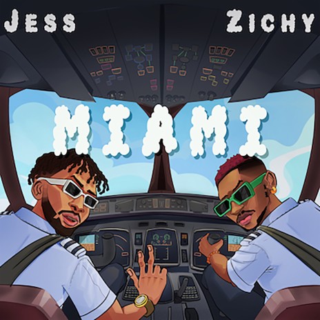 Miami ft. Zichy | Boomplay Music