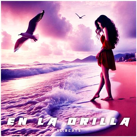 En La Orilla | Boomplay Music