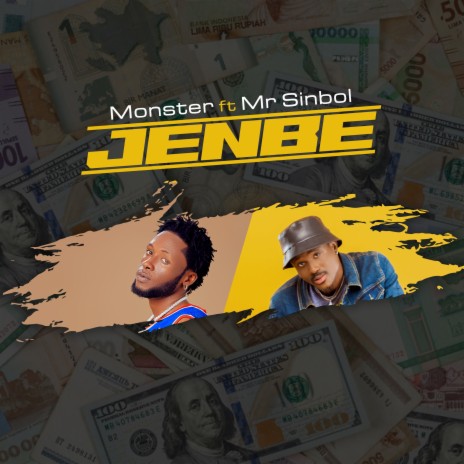 Jenbe ft. Mr Sinbol | Boomplay Music