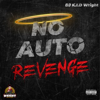 #NoAutoRevenge