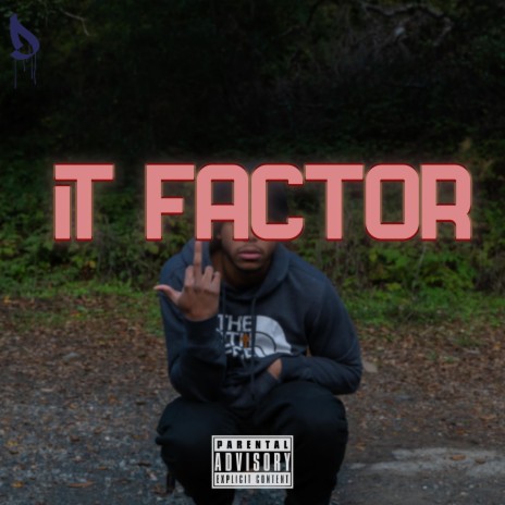 It Factor | Boomplay Music