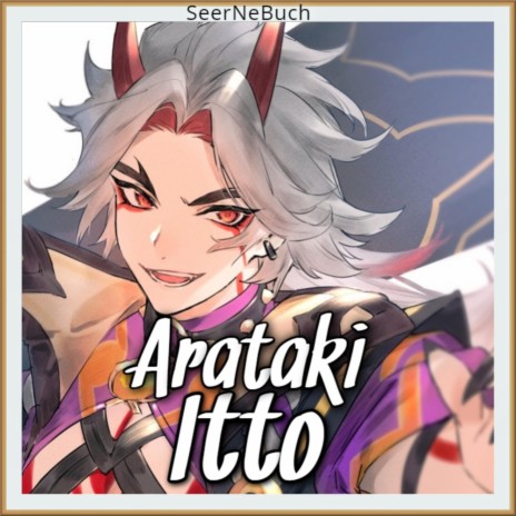 Arataki Itto (for: Genshin Impact) | Boomplay Music