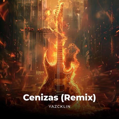 Cenizas (Remix) | Boomplay Music