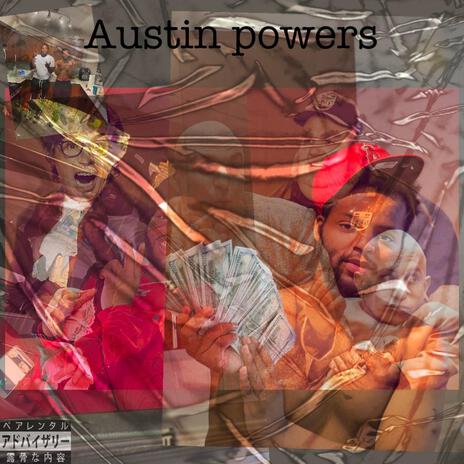 Austin power ft. GucciThot | Boomplay Music