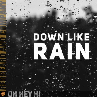 Down Like Rain