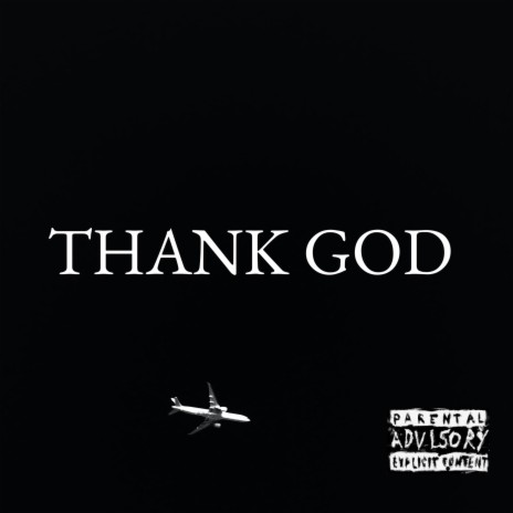 Thank God | Boomplay Music