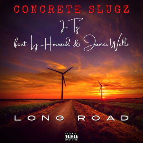 Long Road ft. Lj Howard & James Wells | Boomplay Music