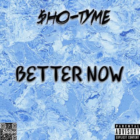 Better Now | Boomplay Music