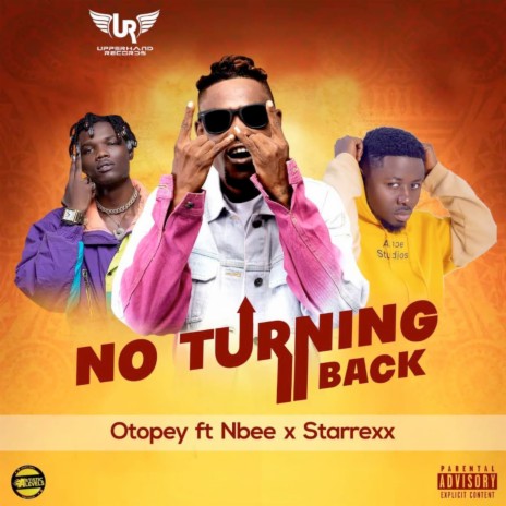 No Turning Back ft. NBee & Starrexx