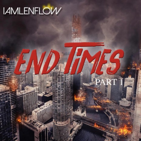 End Times Pt. 1 | Boomplay Music