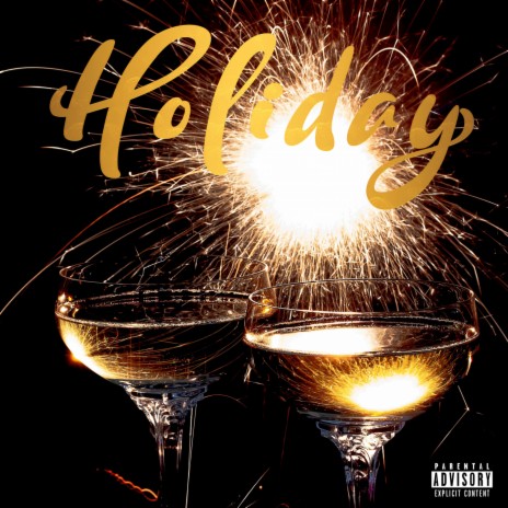 Holiday ft. SmokesAlot | Boomplay Music