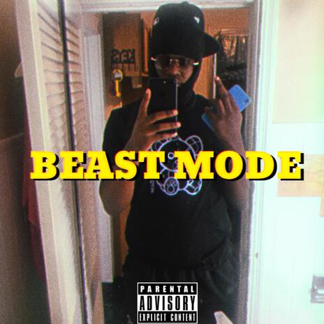 Beast Mode | Boomplay Music