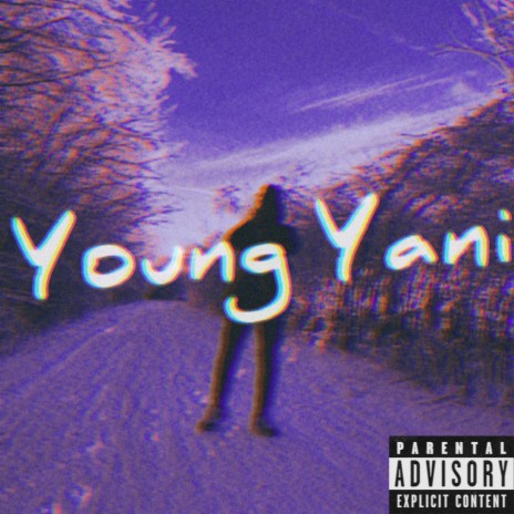 Young Yani ft. egzh
