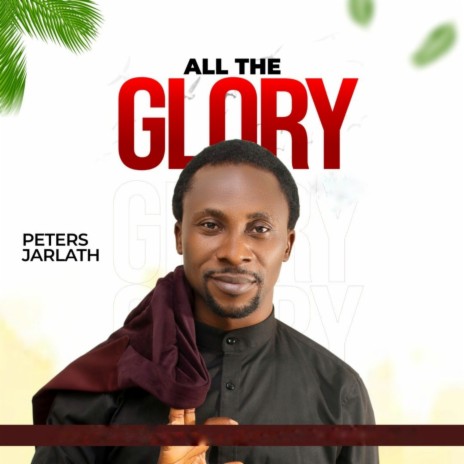 All the glory | Boomplay Music