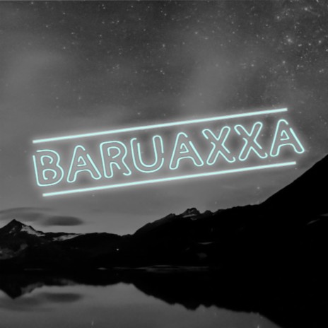Baruaxxa ft. Pallada46 & R1ver