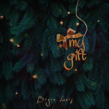 my gift | Boomplay Music