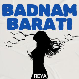 BADNAM BARATI