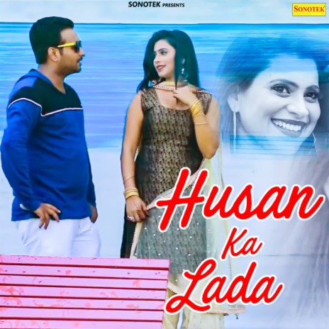 Husan Ka Lada | Boomplay Music