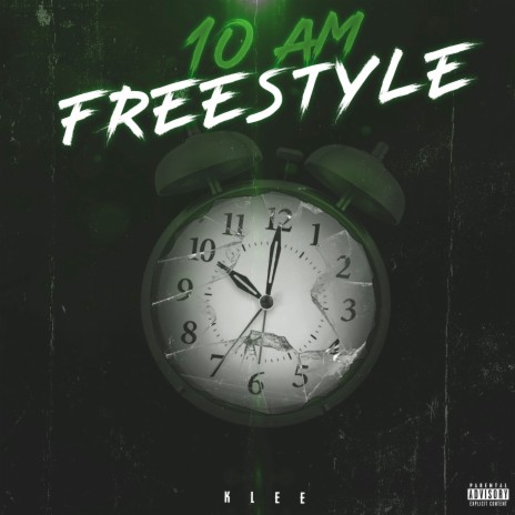 10AM Freestyle | Boomplay Music