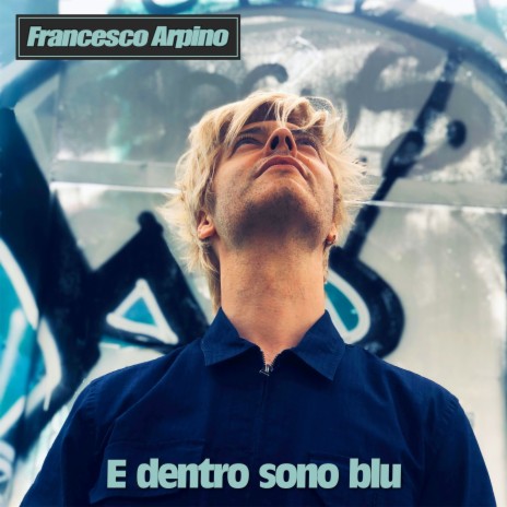 E dentro sono blu | Boomplay Music