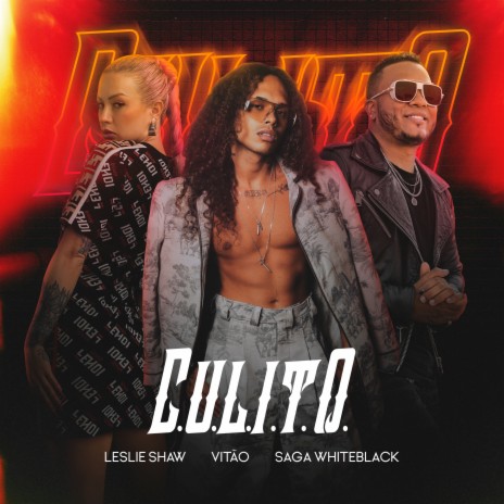 C.U.L.I.T.O. ft. Vitão & Saga WhiteBlack | Boomplay Music