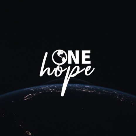 One Hope | Boomplay Music