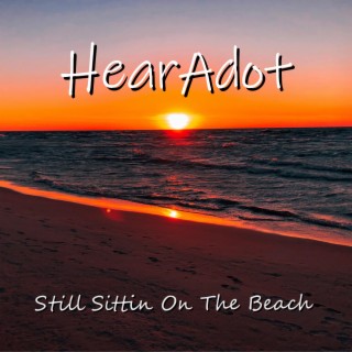 Still Sittin On The Beach (feat. Thomas A. Kozak)