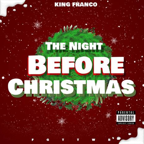 The night before Christmas | Boomplay Music