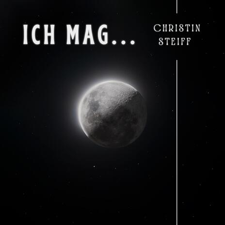 Ich mag... | Boomplay Music