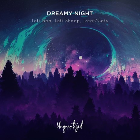 Dreamy Night ft. Lofi Sheep & Deaf/Cats | Boomplay Music