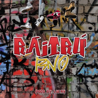 Raitrú lyrics | Boomplay Music