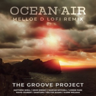Ocean of Air (Melloe D LoFi Remix)