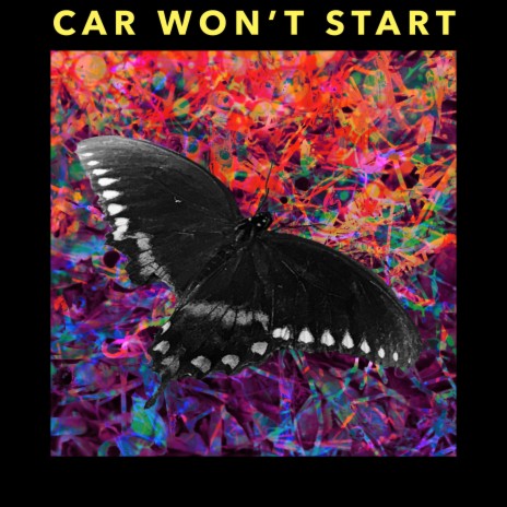 Car Won't Start | Boomplay Music