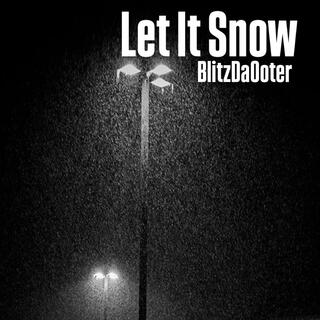 Let it Snow lyrics | Boomplay Music