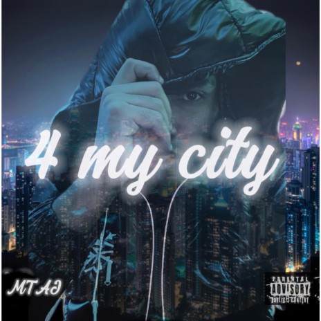 4 My City | Boomplay Music