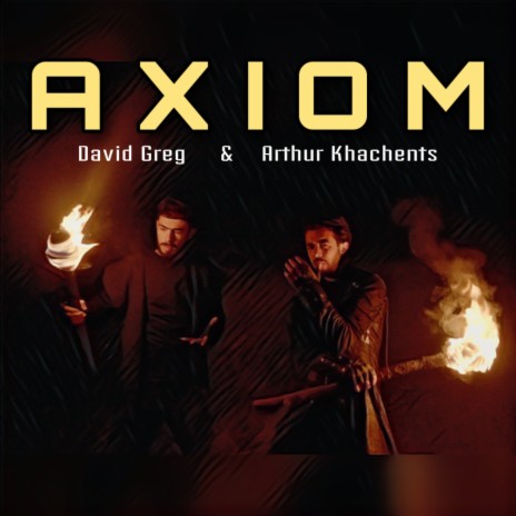 Axiom ft. Arthur Khachents | Boomplay Music