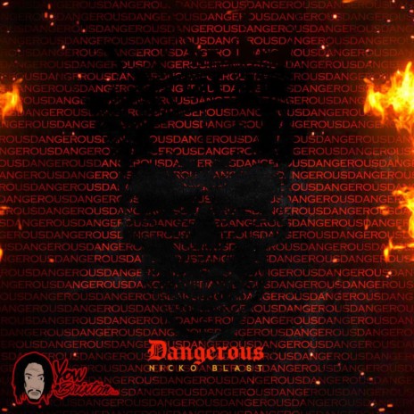 Dangerous | Boomplay Music