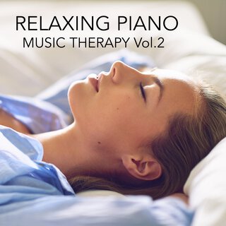 RELAXING PIANO MUSIC THERAPY VOL.2