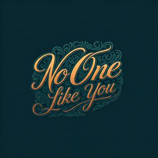 No one like you (Yahweh)